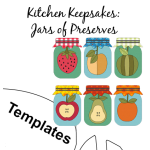 Kitchen Keepsakes - Jars of Preserves Templates